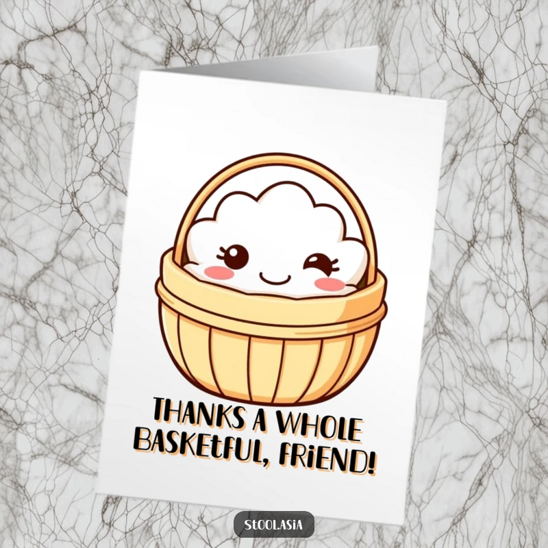 Funny Free Printable Thank You Card, a smiling dim sum basket with simple eyes and a happy mouth wobbling playfully.